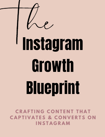 The Instagram Growth Blueprint Course - Grace Favorites